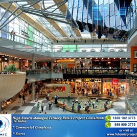 High ROI Retails Projects: Managed Turnkey Retail Project Consultants in India